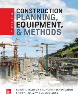 Construction Planning, Equipment, and Methods, Ninth Edition 9th edition