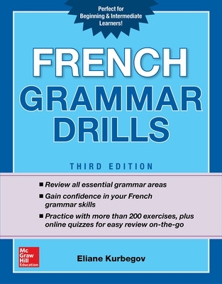 French Grammar Drills, Third Edition 3rd edition