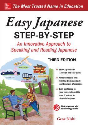 Easy Japanese Step-by-Step Third Edition 3rd edition