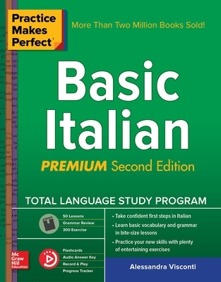 Practice Makes Perfect: Basic Italian, Premium Second Edition 2nd edition