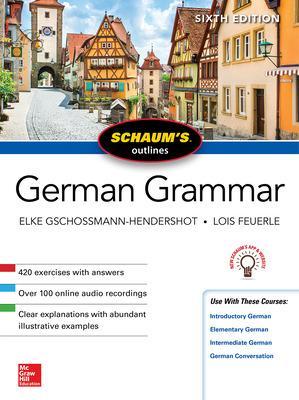 Schaum's Outline of German Grammar, Sixth Edition 6th edition