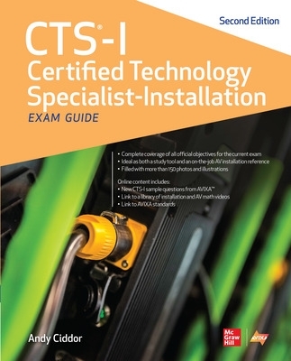 CTS-I Certified Technology Specialist-Installation Exam Guide, Second Edition 2nd edition