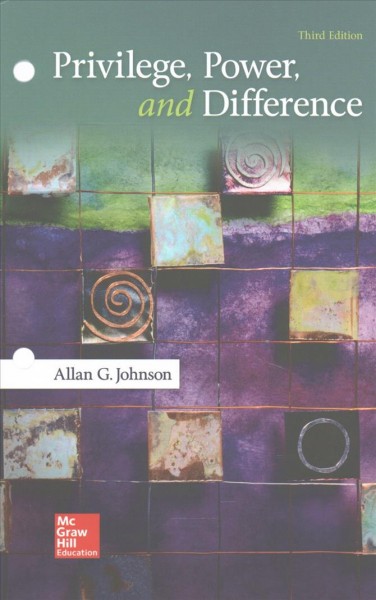 Looseleaf Privilege Power and Difference with Connect Access Card 3rd ed.