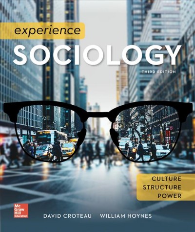 Loose Leaf for Croteau Experience Sociology 3rd ed.