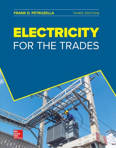 Loose Leaf for Electricity for the Trades 3rd ed.