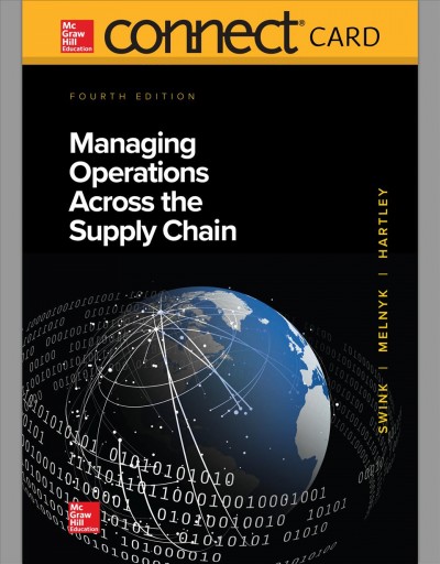 Connect Access Card for Managing Operations Across the Supply Chain 4th ed.