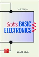 Loose Leaf for Grob's Basic Electronics 13th ed.