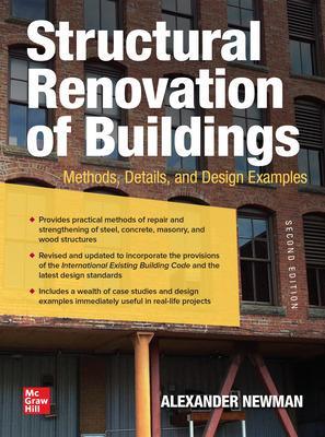 Structural Renovation of Buildings: Methods, Details, and Design Examples,  Second Edition 2nd edition