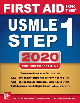 First Aid for the USMLE Step 1 2020, Thirtieth edition 30th edition