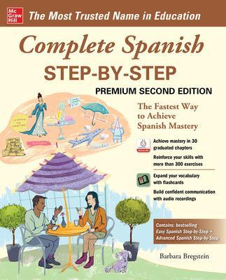 Complete Spanish Step-by-Step, Premium Second Edition 2nd edition