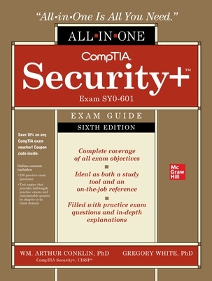 CompTIA Securityplus All-in-One Exam Guide, Sixth Edition (Exam SY0-601) 6th edition