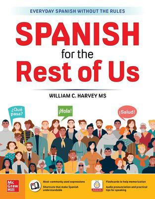 Spanish for the Rest of Us Bilingual edition