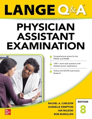 LANGE Q&A Physician Assistant Examination, Eighth Edition 8th edition