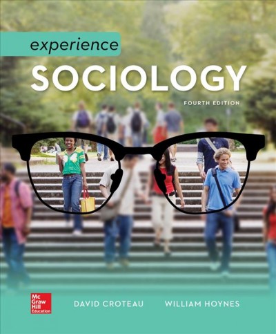 Looseleaf for Croteau Experience Sociology 4th ed.