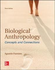 Gen Combo Looseleaf Biological Anthropology; Connect Access Card 3rd ed.