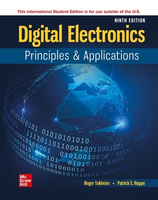 Experiments Manual To Accompany Digital Electronics: Principles and Applications ISE
