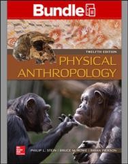 Gen Combo Looseleaf Physical Anthropology; Connect Access Card 12th ed.