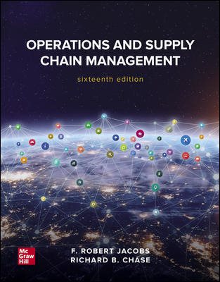 Loose Leaf for Operations and Supply Chain Management 16th ed.