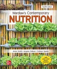 Loose Leaf Wardlaw's Contemporary Nutrition 12th ed.