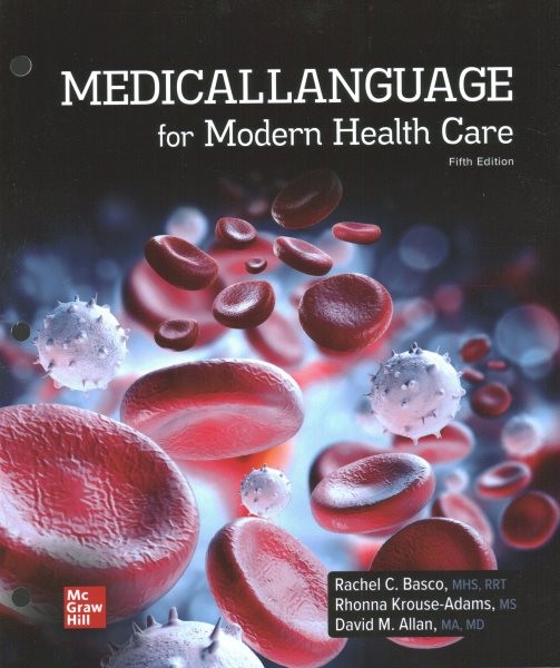 Loose Leaf for Medical Language for Modern Health Care 5th ed.