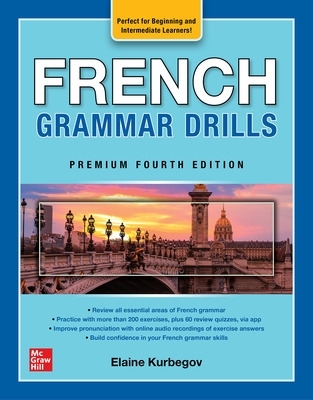 French Grammar Drills, Premium Fourth Edition 4th edition
