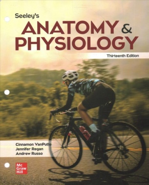 Loose Leaf Version for Seeley's Anatomy and Physiology 13th ed.