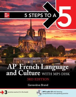 5 Steps to a 5: AP French Language and Culture with MP3 disk, 3ed 3rd edition