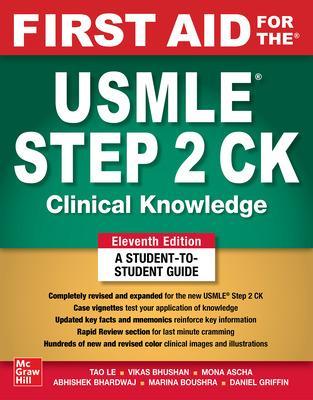 First Aid for the USMLE Step 2 CK, Eleventh Edition 11th edition