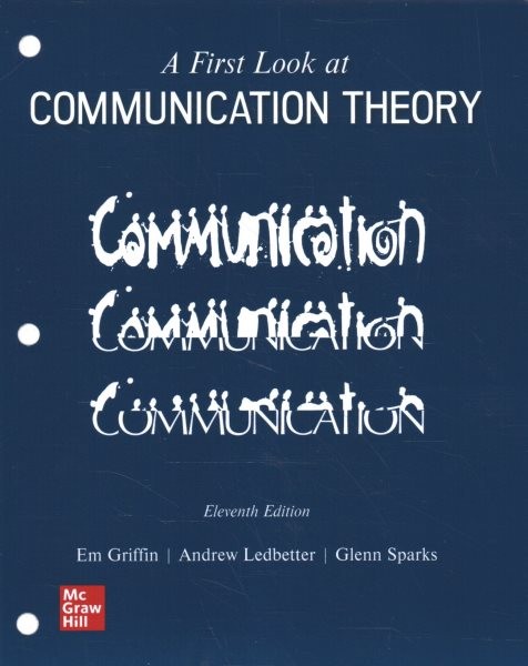 Looseleaf for a First Look at Communication Theory 11th ed.
