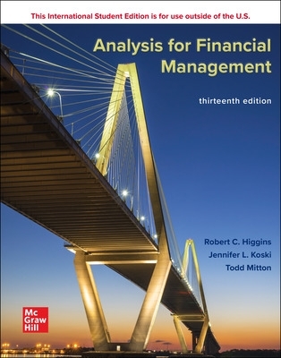 Analysis for Financial Management ISE 13th edition