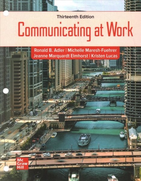 Loose Leaf for Communicating at Work 13th ed.