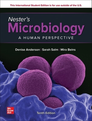 Nester's Microbiology: A Human Perspective ISE 10th edition