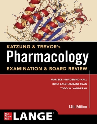 Katzung & Trevor's Pharmacology Examination & Board Review, Fourteenth Edition 14th edition
