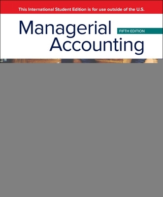 Managerial Accounting ISE 5th edition