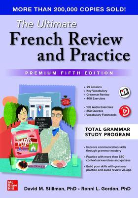 Ultimate French Review and Practice, Premium Fifth Edition