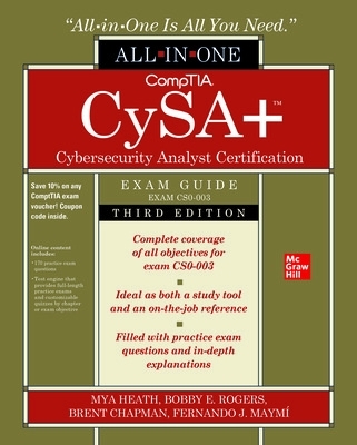 CompTIA CySAplus Cybersecurity Analyst Certification All-in-One Exam Guide,  Third Edition (Exam CS0-003) 3rd edition