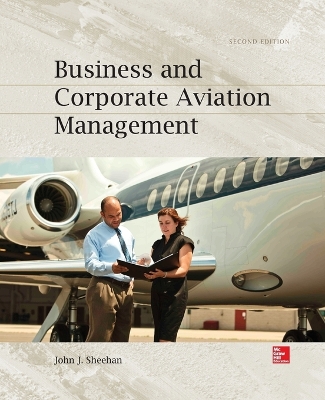 Business and Corporation Aviation Management 2e (Pb) 2nd ed.