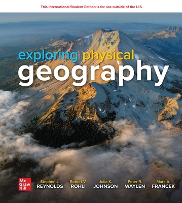 Exploring Physical Geography: 2024 Release ISE 4th edition