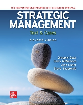 Strategic Management: Text and Cases ISE 11th edition