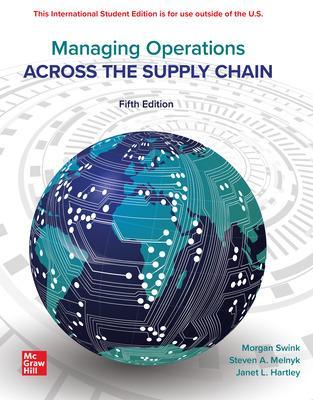 Managing Operations Across The Supply Chain ISE 5th edition
