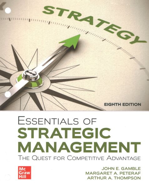 Loose-Leaf Essentials of Strategic Management 8th ed.