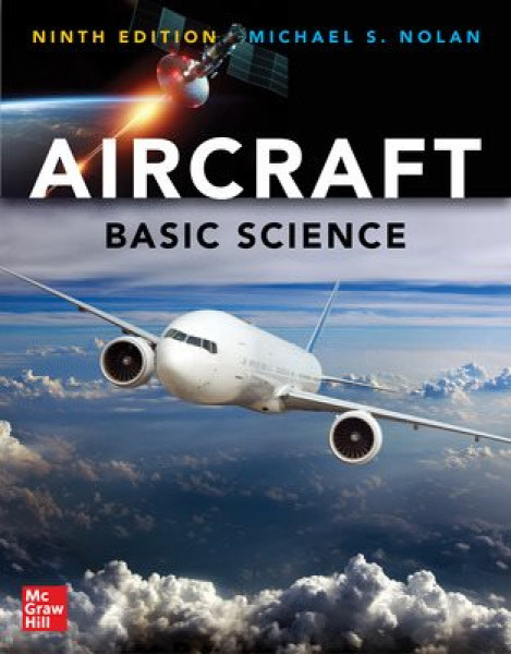 Aircraft Basic Science, Ninth Edition 9th ed.