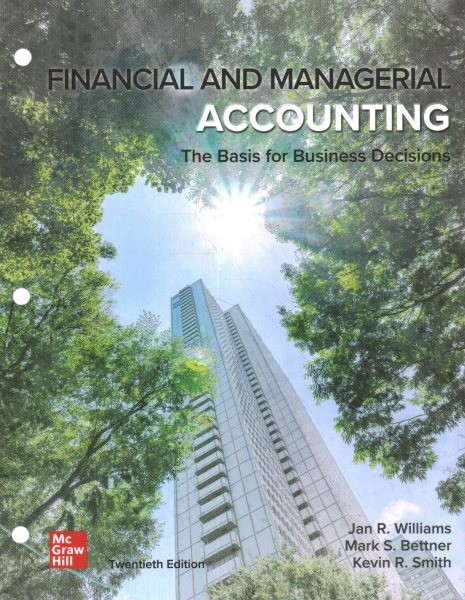 Loose Leaf for Financial and Managerial Accounting 20th ed.