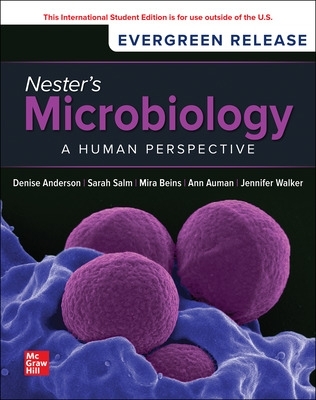 Nester's Microbiology: A Human Perspective: 2024 Release ISE 11th edition