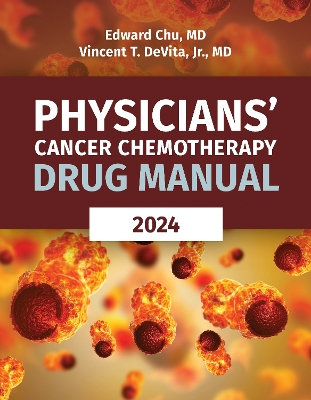 Physicians' Cancer Chemotherapy Drug Manual 2024 24th New edition