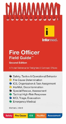 Fire And EMS Officer Field Guide 2nd Revised edition