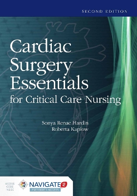 Cardiac Surgery Essentials for Critical Care Nursing 2nd New edition