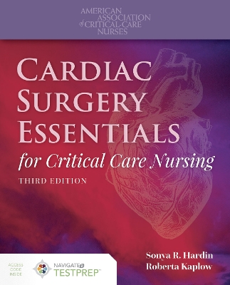 Cardiac Surgery Essentials For Critical Care Nursing 3rd Revised edition