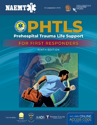 PHTLS: Prehospital Trauma Life Support for First Responders Course Manual: Prehospital Trauma Life Support for First Responders Course Manual 9th New edition