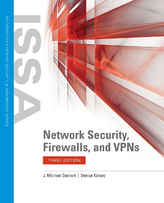 Network Security, Firewalls And Vpns 3rd Revised edition